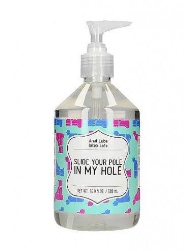 Shotstoys Anal lube Slide your pole in my hole 500 ml